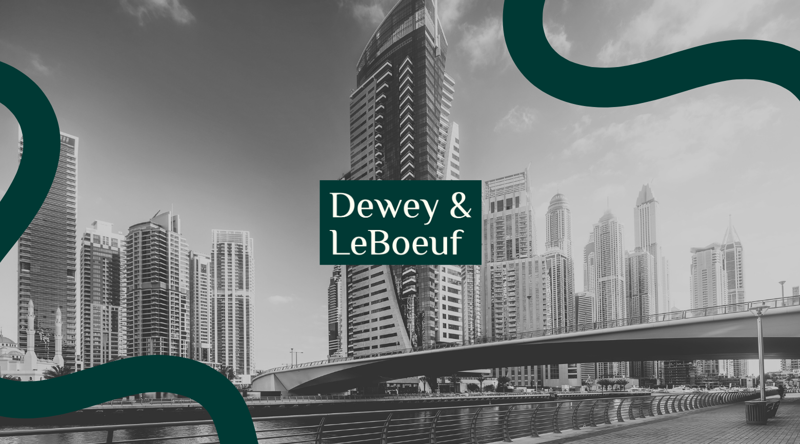 dewey leboeuf - best international law firm based in Dubai